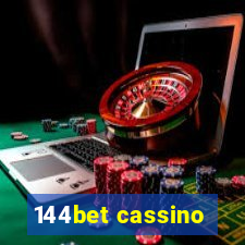 144bet cassino